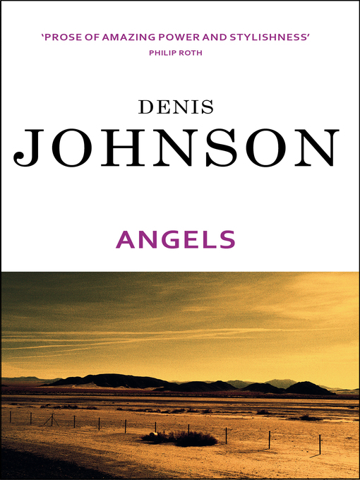 Title details for Angels by Denis Johnson - Available